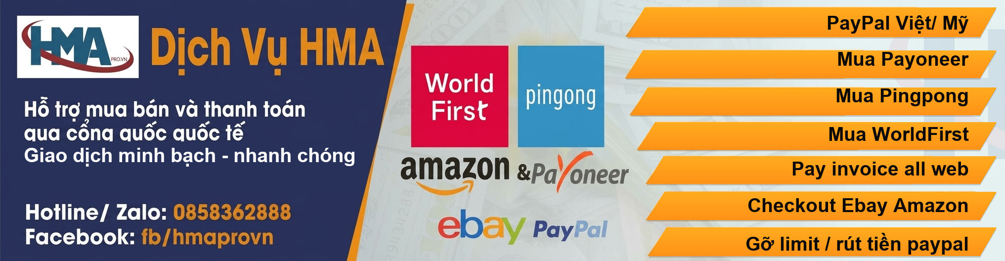Dịch vụ mua bán PayPal, Payoneer, PingPong và WorldFirst của HMA
